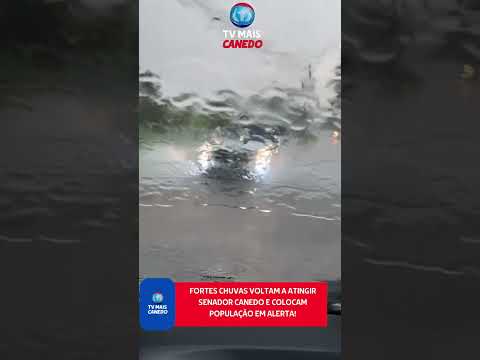 Fortes chuvas voltam a atingir Senador Canedo e colocam população em alerta