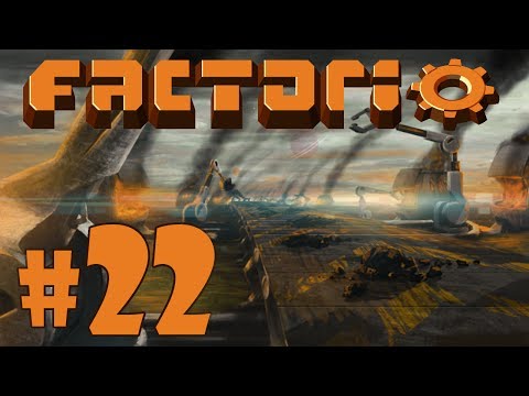 Twisted Plays Factorio - Episode 22 - Advanced Techniques