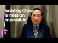 Why Isolating China Is Mission Impossible For US If Trade War Continues