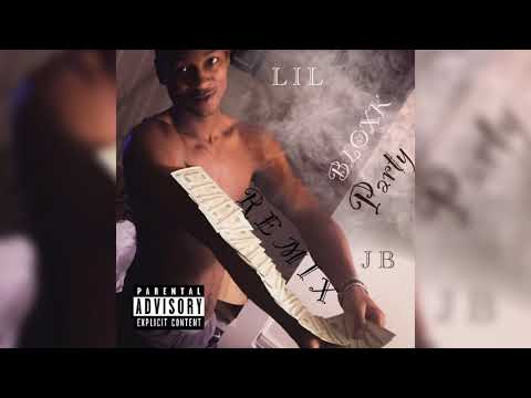 Lil Jb -"BLOXK PARTY" (REMIX) (Audio)
