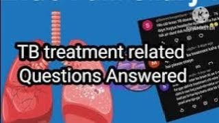 Your TB related Questions Answered| Tuberculosis Q &A| Colours of life. 