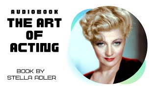 The Act of Acting | Book by Stella Adler | Audiobook