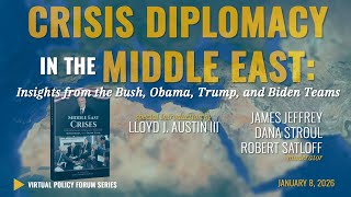 Crisis Diplomacy in the Middle East: Insights from the Bush, Obama, Trump, and Biden Teams