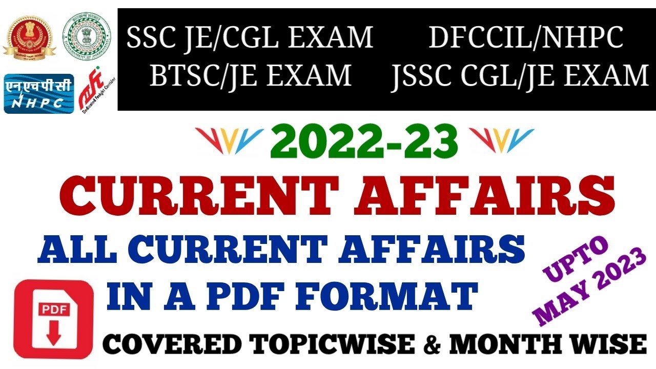 CURRENT AFFAIRS 2022-23 IN A PDF FORMAT