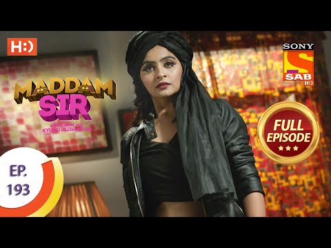 Maddam Sir - Ep 193 - Full Episode - 8th March, 2021