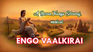 Download lagu ENGO VAAZHGIRAAI |   | Devan Thanga Selvaraj | Malaysia AI  in Tamil mp3
