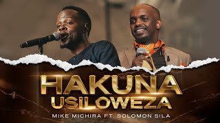 Download lagu Mike Michira ft. Pst. Solomon Sila - HAKUNA USILOWEZA (Live) mp3 Download lagu Mike Michira ft. Pst. Solomon Sila - HAKUNA USILOWEZA (Live) mp3