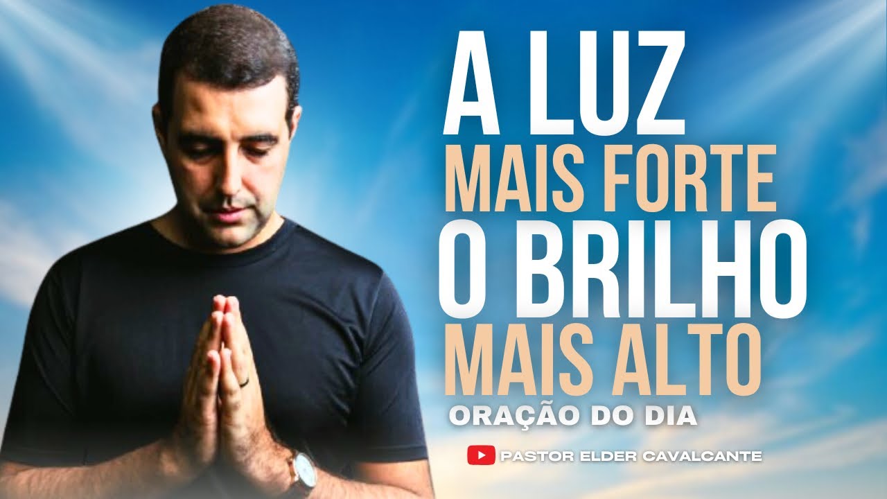 Quem olha para ELE fica ILUMINADO | Oração do dia 10 de dezembro