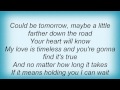 Lonestar - Say When Lyrics