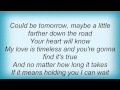 Lonestar - Say When Lyrics