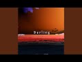 Darling Slowed Reverb