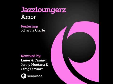 Jazzloungerz ft Johanna Olarte - Amor (Original Mix)