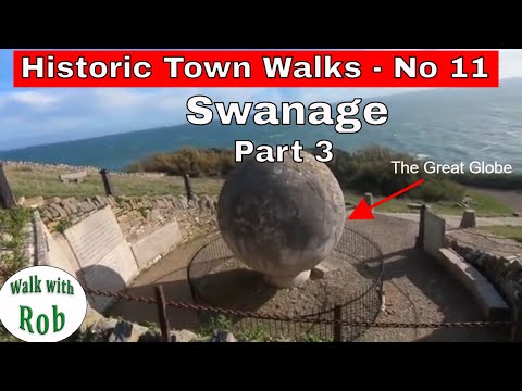 Part 3 of a Narrated Walk around Historic Swanage in Dorset - Durlston and the Great Globe