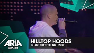Hilltop Hoods: Chase That Feeling | 2009 ARIA Awards