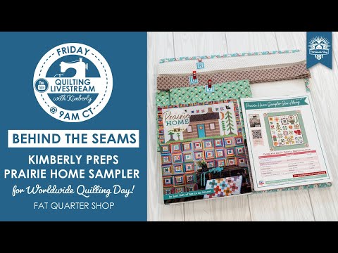 LIVE: Sew Along with Kimberly for Worldwide Quilting Day!⁠ - Behind the Seams
