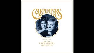 Carpenters - Baby It’s You (With The Royal Philharmonic Orchestra) Dec 7, 2018