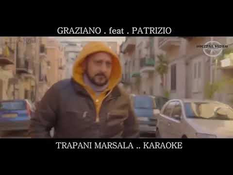 Graziano ft Patrizio Trapani Marsala karaoke