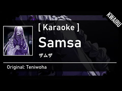 [Karaoke] Samsa - Teniwoha  |  ザムザ - てにをは