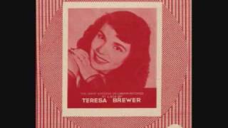 Teresa Brewer - I Guess I'll Have To Dream The Rest (1950)