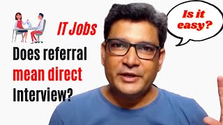 Does A Referral Guarantee An Interview?