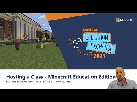 Microsoft Education - E2 2021 | Hosting a Class Using Minecraft: Education Edition