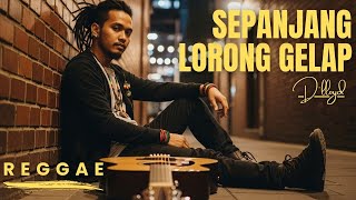 Download lagu Sepanjang Lorong Gelap - D'lloyd [Reggae Version by Songgelia] mp3