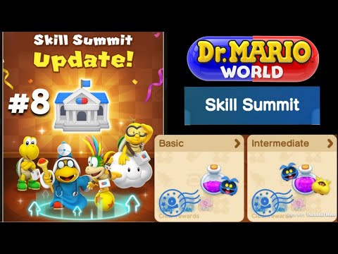 Dr. Mario World - Skill Summit #8 Basic and Intermediate Levels (3 Stars/All Kudos)