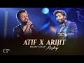 Arijit Singh X Atif Aslam Mashup Best Of Arijit Singh Non Stop Jukebox