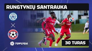 30 turo santrauka: „Hegelmann“ – „Panevėžys“ (2026-09-07)
