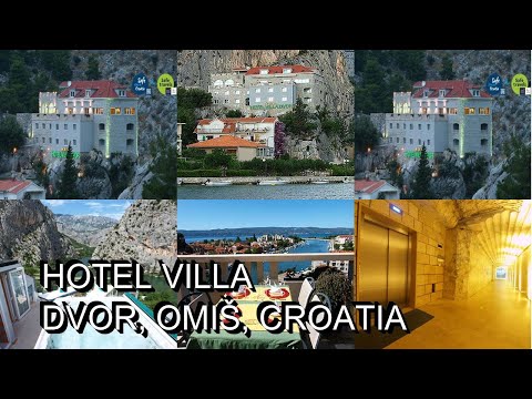 Hotel Villa Dvor, Omiš, Croatia