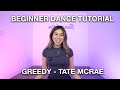 BEGINNER DANCE TUTORIAL | Greedy - Tate McRae Choreography