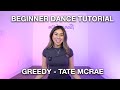 BEGINNER DANCE TUTORIAL Greedy Tate McRae Choreography