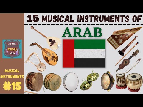 15 MUSICAL INSTRUMENTS OF ARAB | LESSON #15 | LEARNING MUSIC HUB | MUSICAL INSTRUMENTS