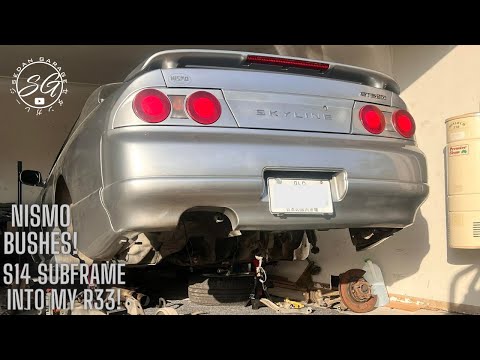 My R33 Nissan Skyline gets an S14 Nissan Silvia's rear subframe! Pt 1