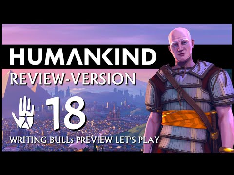 HUMANKIND: Preview Let's Play (18) | Auf "Nation" und auf deutsch!