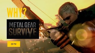 METAL GEAR SURVIVE: Konami, I am embarrassed for you. #fucKonami