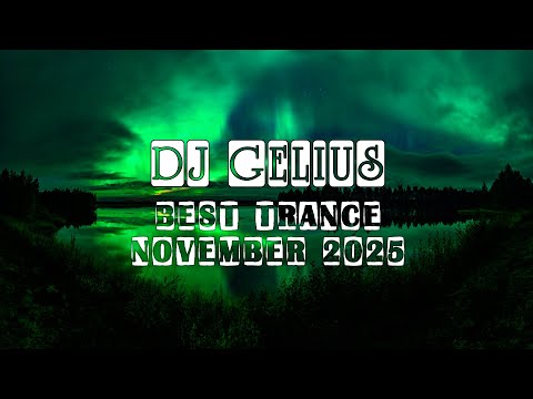 DJ Gelius - Best Trance November 2025
