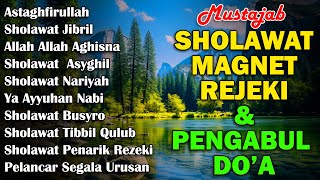 Download lagu KUMPULAN SHOLAWAT MAGNET REJEKI | SHOLAWAT JIBRIL, SOLAWAT BUSYRO | SHOLAWAT VIRAL TERBARU 2024 mp3