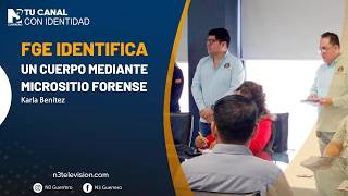 FGE identifica un cuerpo mediante micrositio forense