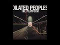 Dilated Peoples - Expanding Man