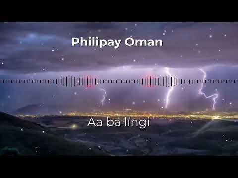 01. Philipay Oman_Aa ba lingi