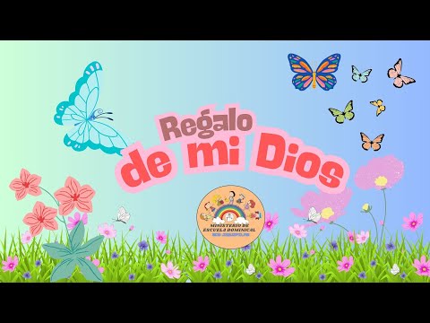 Canto Regalo de mi Dios