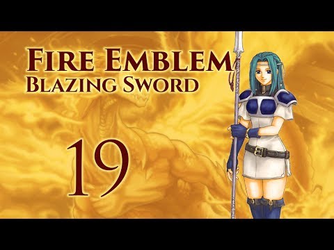 Part 19: Let's Play Fire Emblem 7, Hector Hard Mode Ranked Walkthrough - Chapter 19x