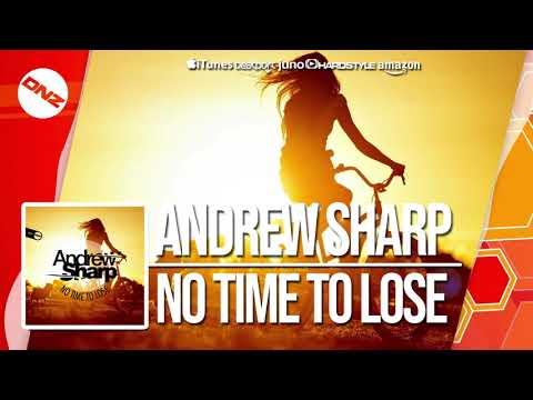 DNZF555 // ANDREW SHARP - NO TIME TO LOSE (Official Video DNZ Records)