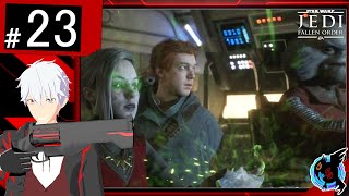 #23[アクション]セイトの『スター・ウォーズ ジェダイ:フォールン・オーダー』【SeitoGames】[ゲーム実況]