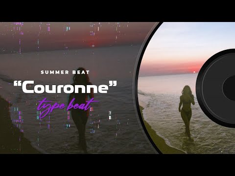 (𝑭𝒓𝒆𝒆) "Couronne👑" Summer Guitar Beat | Georgio Type Beat 2022