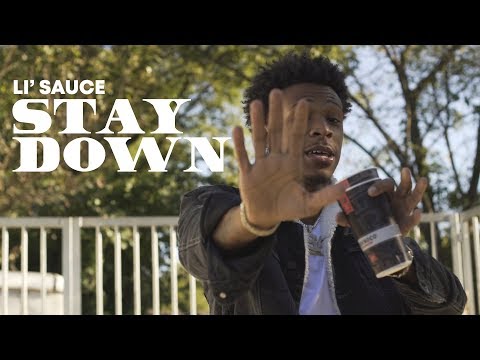 Li' Sauce - Stay Down | Shot by @Crownfresh