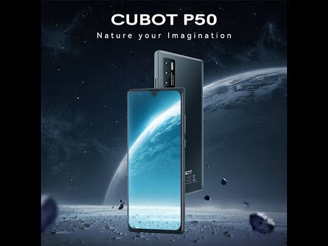 CUBOT P50 DERNIERE GENERATION DES SMARTPHONES ANDROID 6G RAM
