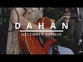 Dahan - December Avenue (Guitar Cover) Easy Chords