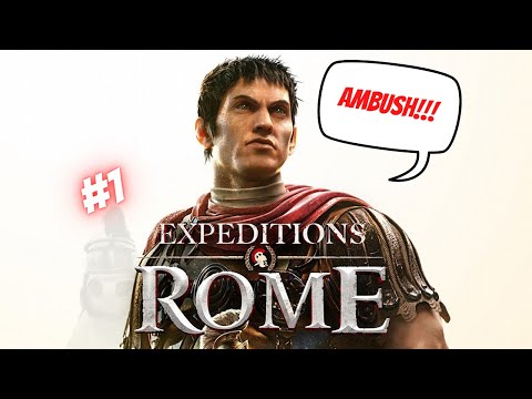 THE START OF A LEGATUS - Expeditions: Rome Gameplay Part #1